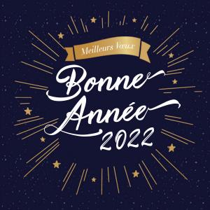 Meilleurs vœux 2022, vœux de bonheur, de santé et de prospérité